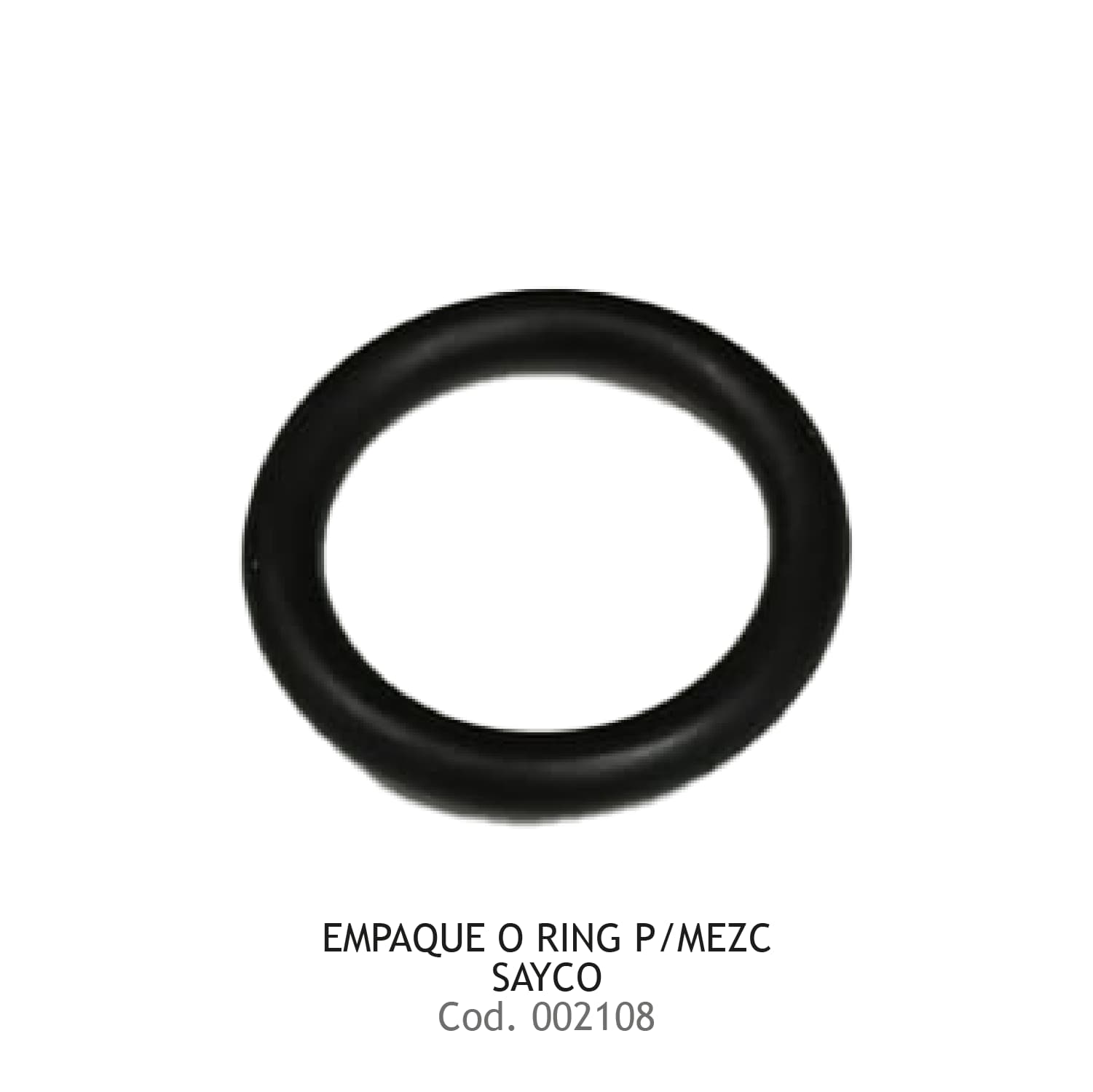 EMPAQUE O RING P/MEZC SAYCO (L