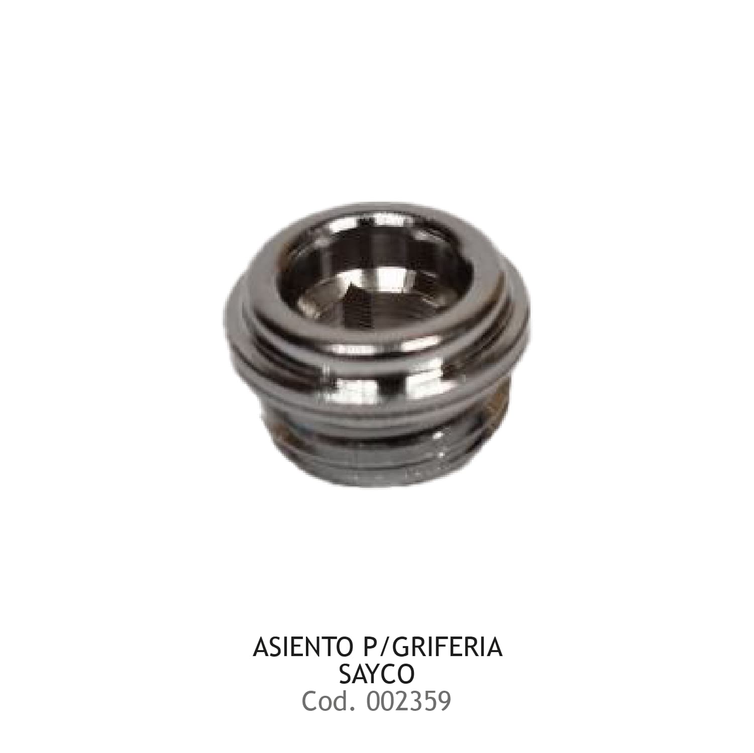 ASIENTO P/GRIFERIA SAYCO