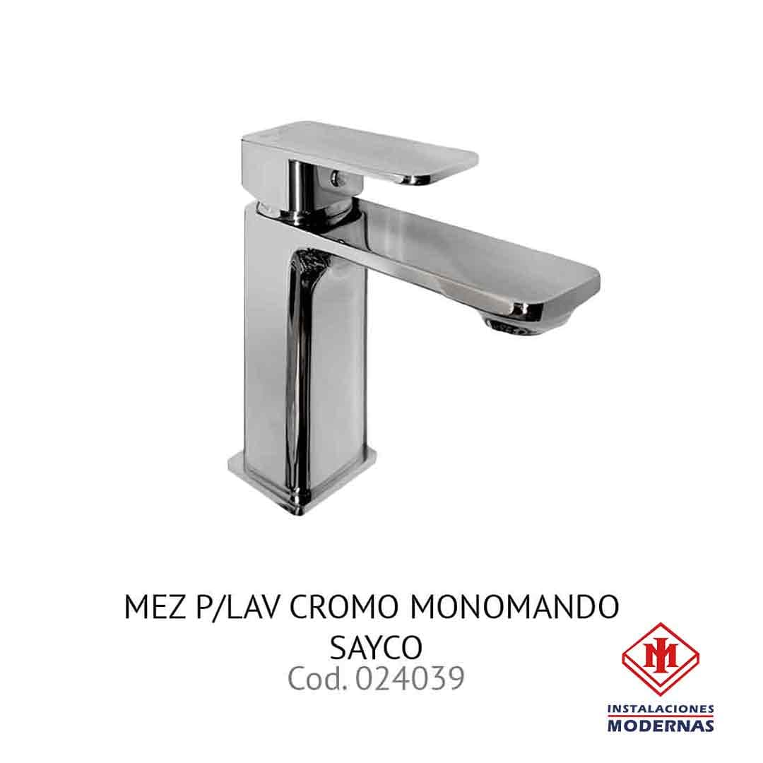 MEZ P/Lavamanos CROMO MONOMANDO SAYCO