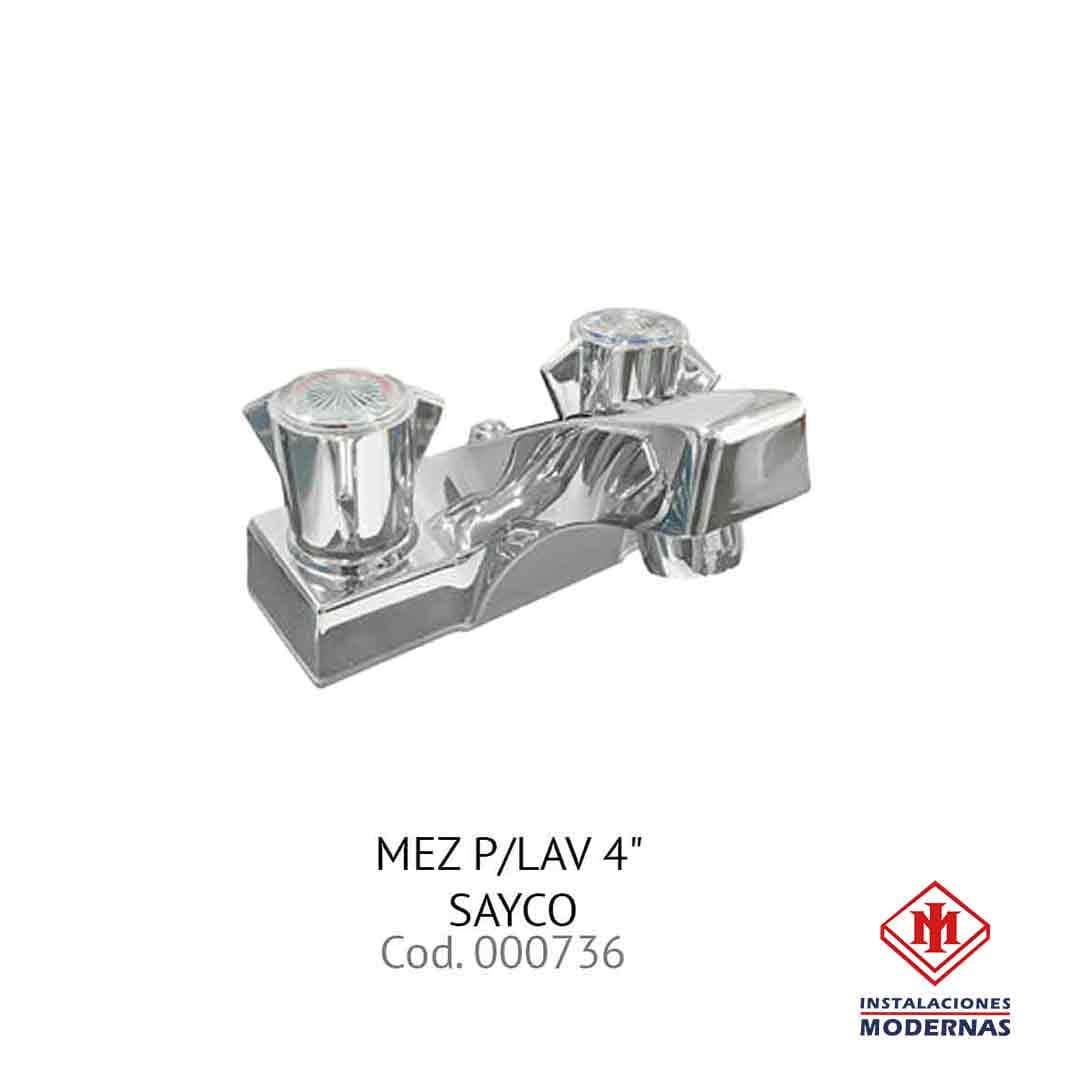 MEZ P/Lavamanos 4" SAYCO