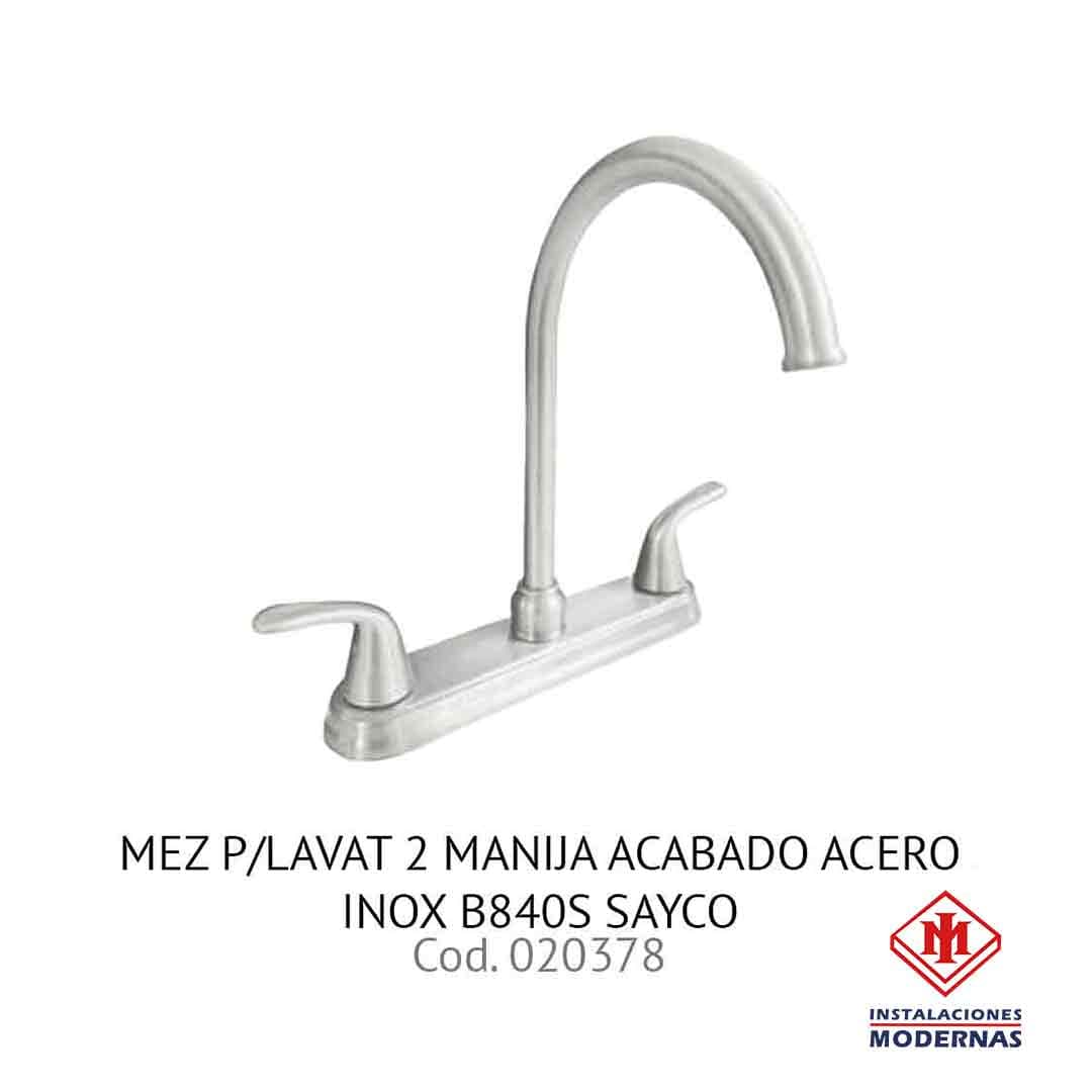 MEZ P/LavamanosAT 2 MANIJA ACABADO ACERO INOX B840S SAYCO
