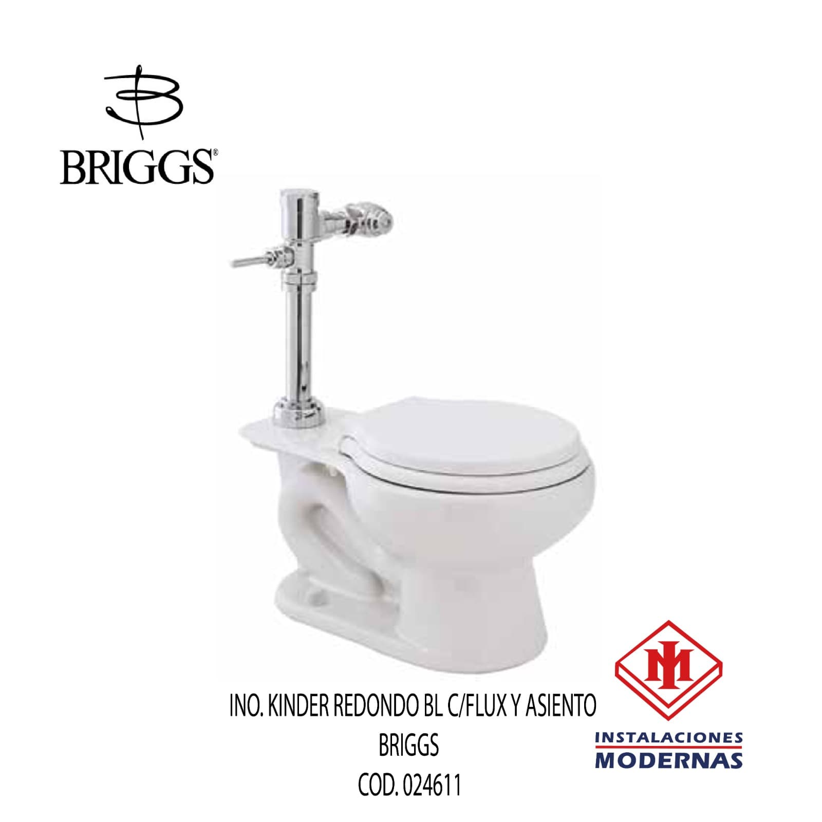 INO. KINDER  REDONDO BL C/FLUX Y ASIENTO BRIGSS