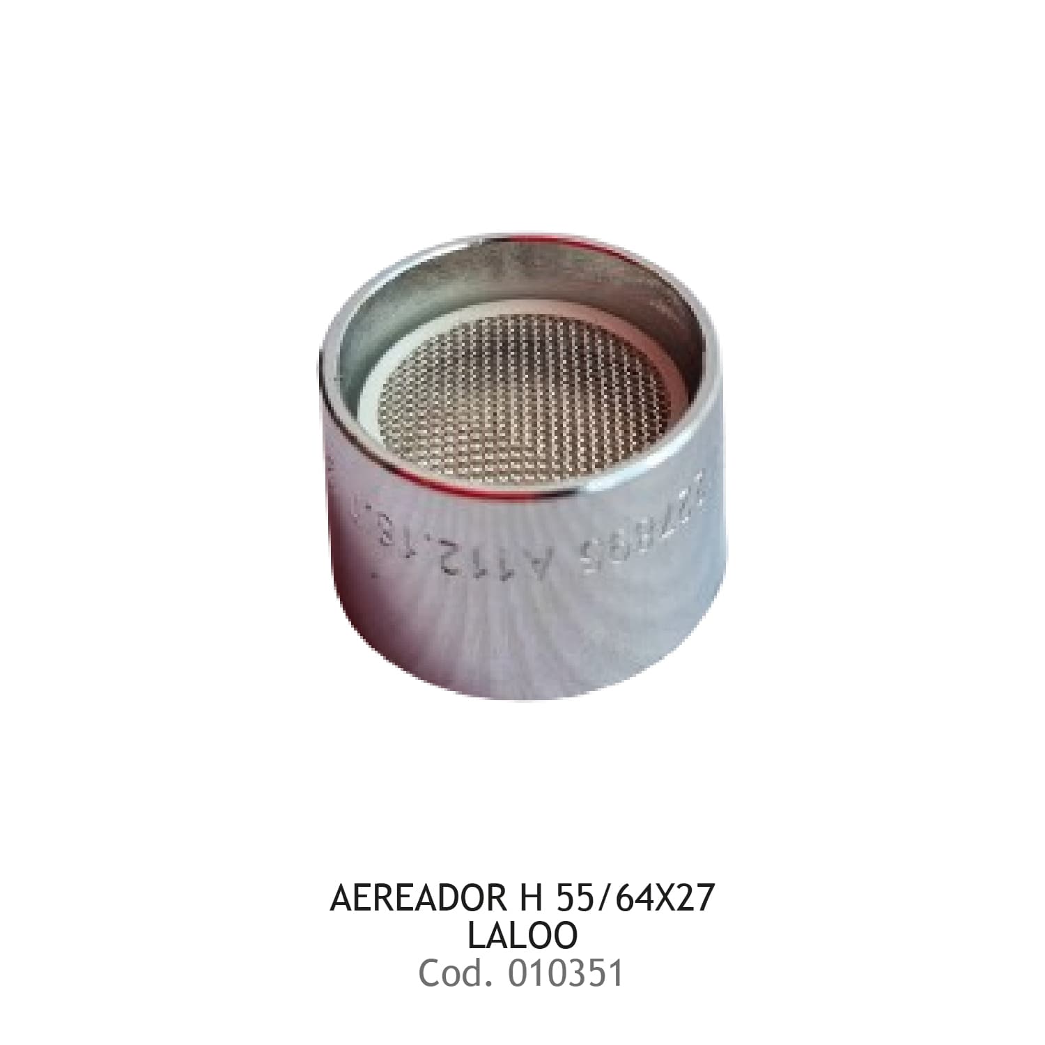 AEREADOR H 55/64X27 LALOO