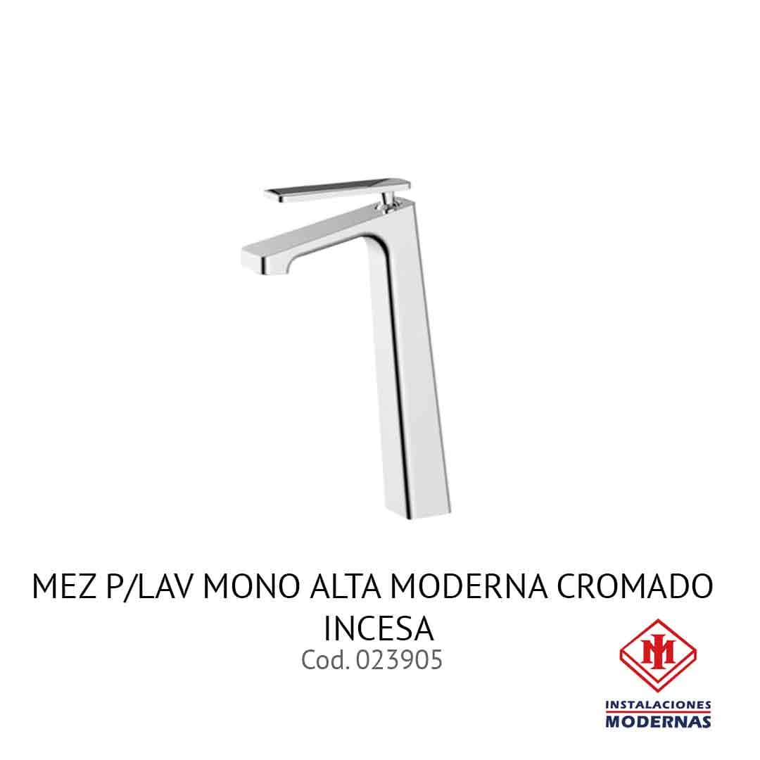 MEZ P/Lavamanos MONO ALTA MODERNA CROMADO INCESA