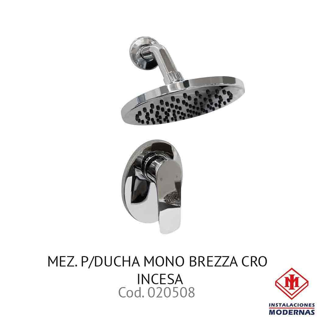 MEZ. P/DUCHA MONO BREZZA CRO INCESA